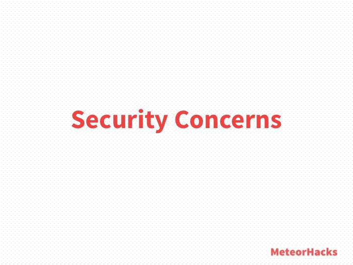 Security Concerns