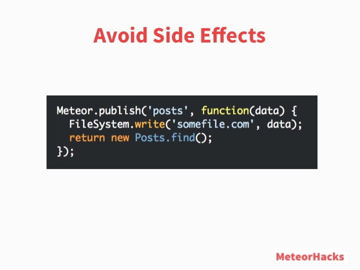 Avoid Side Effects